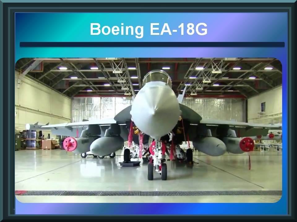 Boeing EA18G Growler Airborne Electronic Attack Aircraft